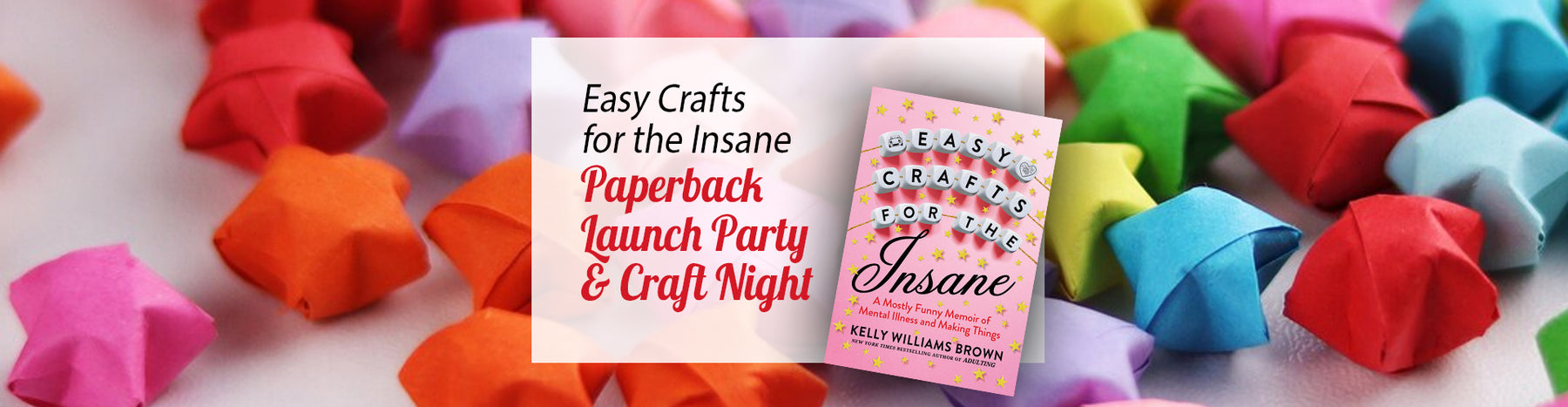 Easy Crafts for the Insane Paperback Launch Party + Craft Night