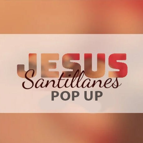 Jesus Santillanes Pop Up - Art Department LLC