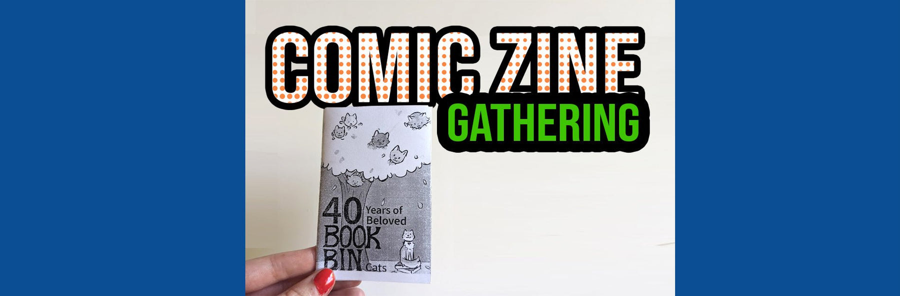 Comic Zine Gathering with Bella Ramey - Art Department LLC