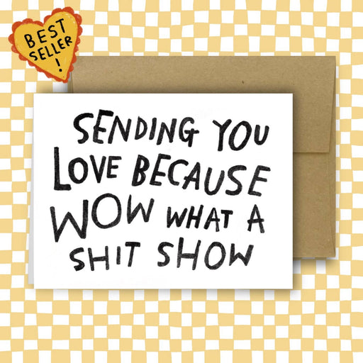 SHIT SHOW Greeting Card - Art Department LLC