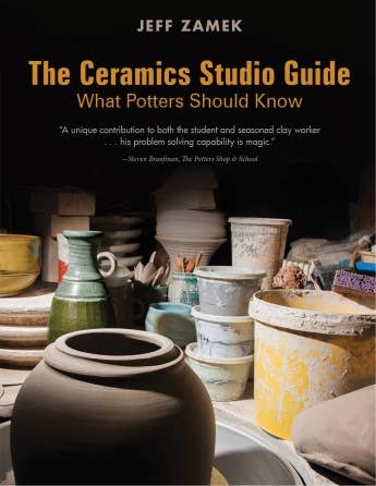 The Ceramics Studio Guide: What Potters Should Know - Art Department LLC