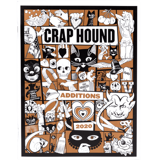 Crap Hound - Additions 2020 - Art Department LLC