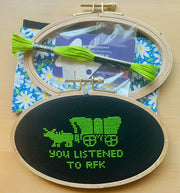 You Listened to RFK Cross Stitch Kit - Art Department LLC