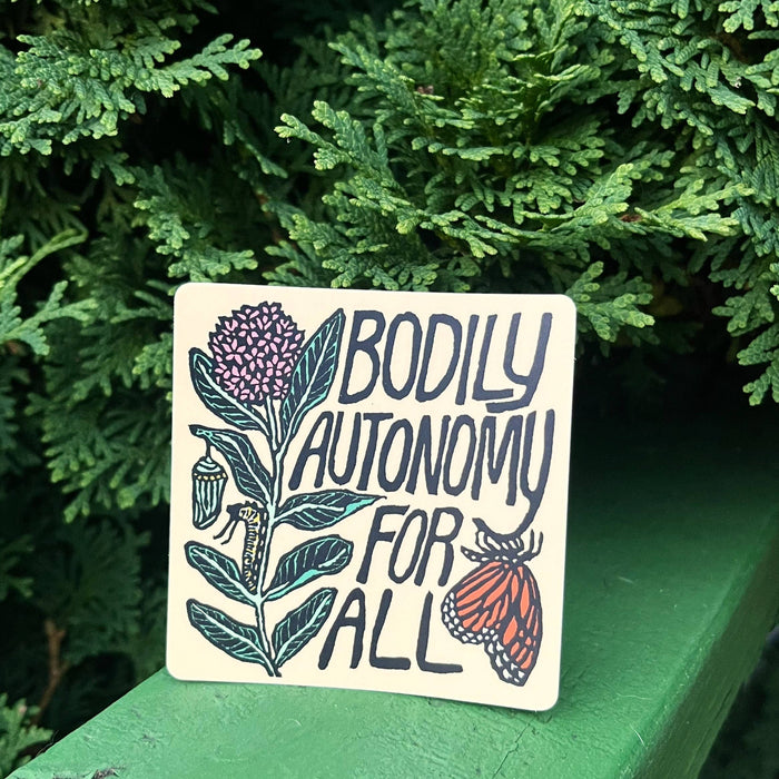 Bodily Autonomy For All Sticker | matte vinyl butterfly