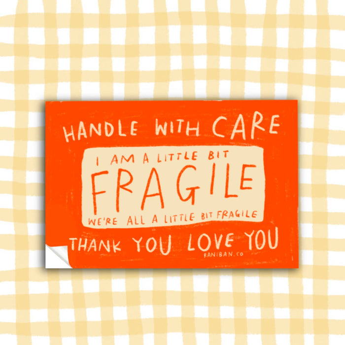 A LITTLE BIT FRAGILE Sticker - Art Department LLC