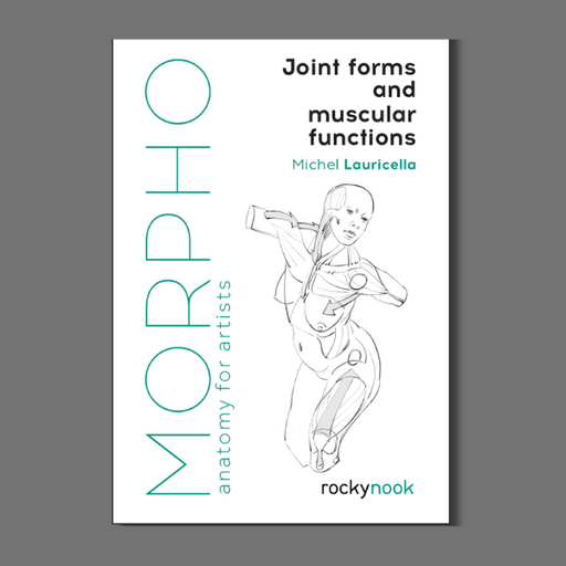Morpho: Joint Forms And Muscular Functions - Art Department LLC