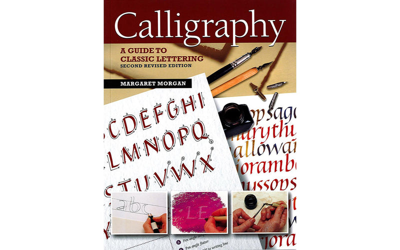Calligraphy: A Guide to Classic Lettering Book - Art Department LLC