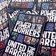 Power to the Workers Sticker | labor rights matte vinyl - Art Department LLC