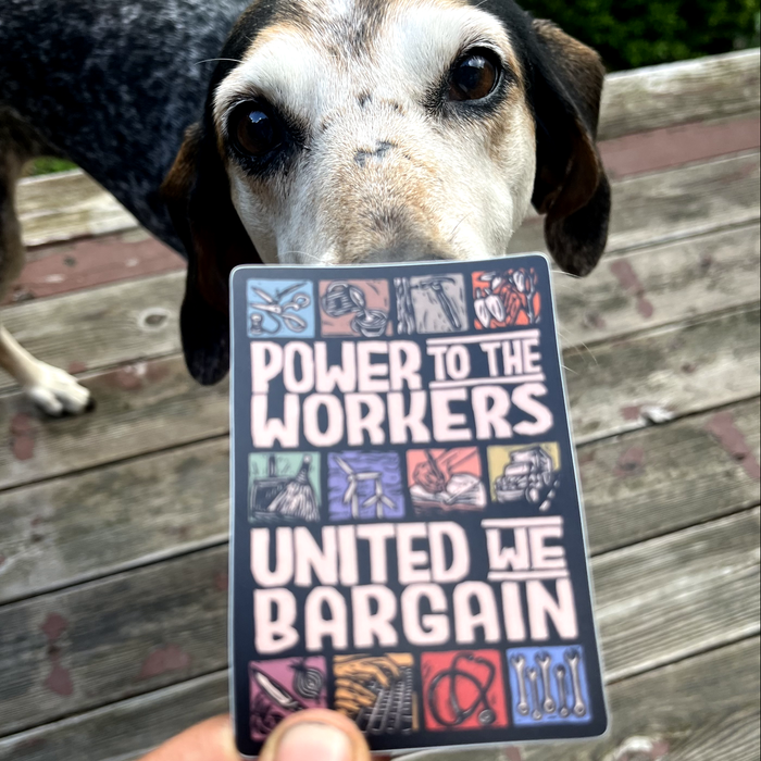 Power to the Workers Sticker | labor rights matte vinyl