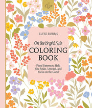 On the Bright Side Coloring Book - Art Department LLC