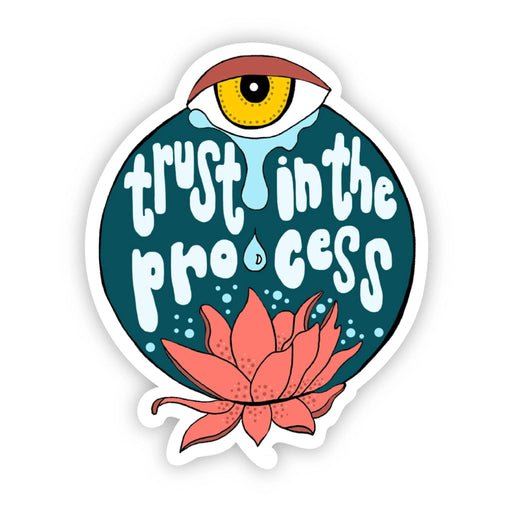 'Trust in The Process' Eye Sticker - Art Department LLC