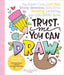 Trust Me, You Can Draw - Art Department LLC