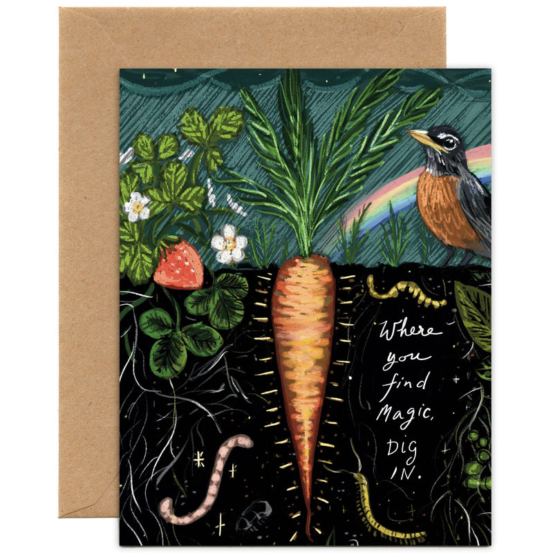 Where You Find Magic, Dig In — Encouragement, Graduation Card - Art Department LLC