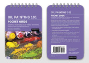 Oil Painting 101: Pocket Guide - Art Department LLC