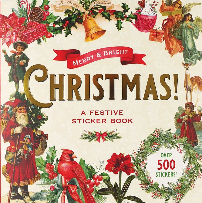 Merry & Bright Christmas! A Festive Sticker Book