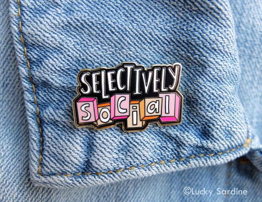 Selectively Social, Funny Introvert Homebody Hard Enamel Pin - Art Department LLC