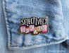 Selectively Social, Funny Introvert Homebody Hard Enamel Pin - Art Department LLC