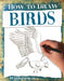 How to Draw Birds - Art Department LLC