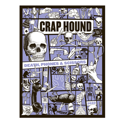 Crap Hound - Death, Phones & Scissors - Art Department LLC