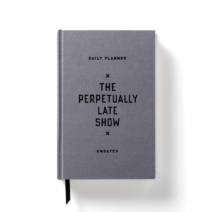 The Perpetually Late Show Undated Standard Planner - Art Department LLC