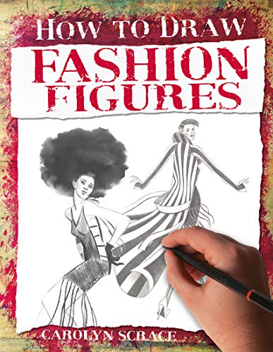 How to Draw Fashion Figures - Art Department LLC