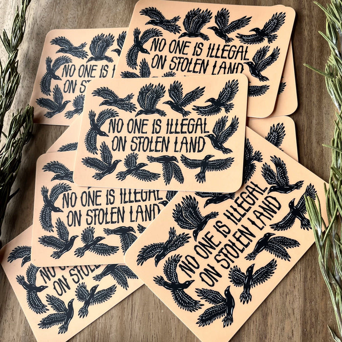 No One Is Illegal On Stolen Land Sticker | matte vinyl