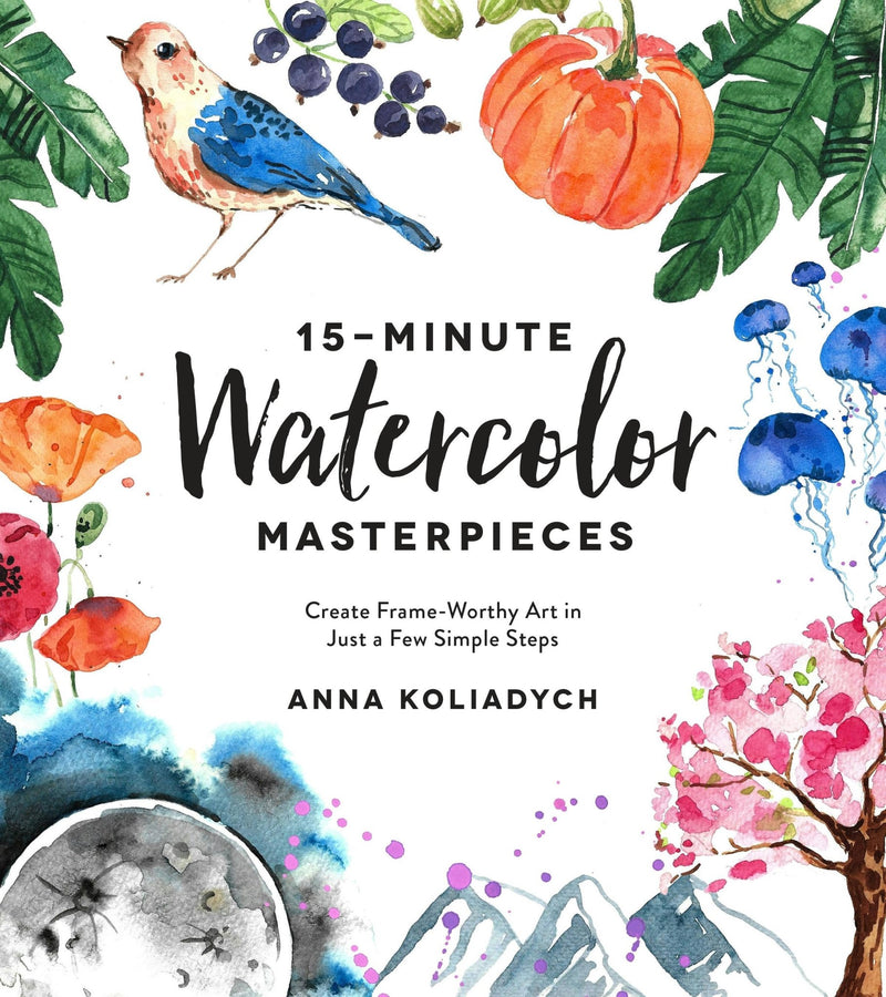 15-Minute Watercolor Masterpieces: Create Frame-Worthy Art - Art Department LLC