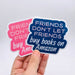 Friends don't let friends buy books on Amazon sticker - Art Department LLC