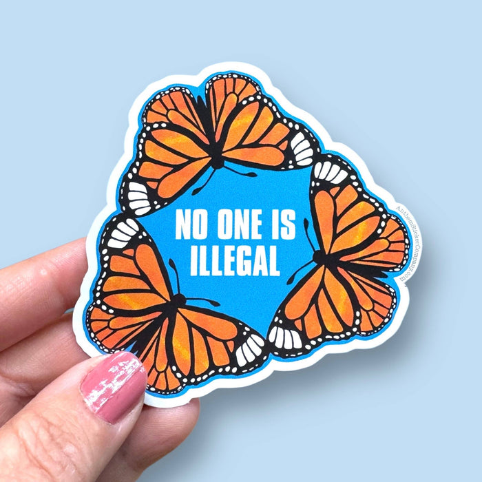 No One is Illegal sticker - Art Department LLC