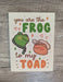 The Frog to my Toad - Cute Romantic Greeting Card