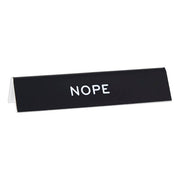 NOPE Desk Sign - Art Department LLC