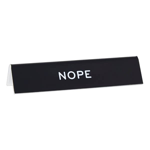 NOPE Desk Sign - Art Department LLC