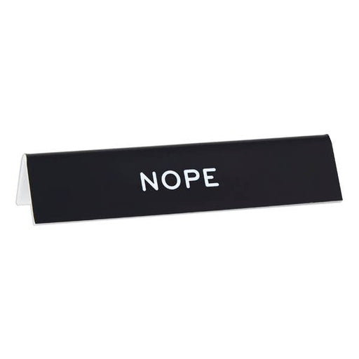 NOPE Desk Sign