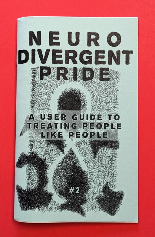 Neurodivergent Pride #2 (Zine)