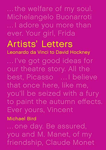 Artists' Letters: Leonardo da Vinci to David Hockney - Art Department LLC