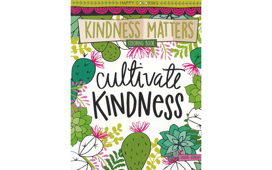 Leisure Arts Kindness Matters Coloring Book | Leisure Arts
