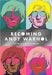 Becoming Andy Warhol | Art Department LLC