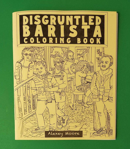 Disgruntled Barista Coloring Book