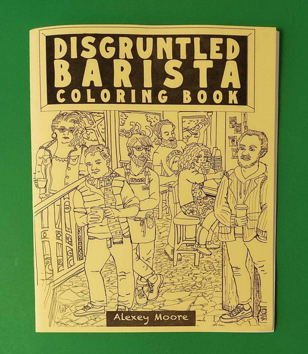 Disgruntled Barista Coloring Book