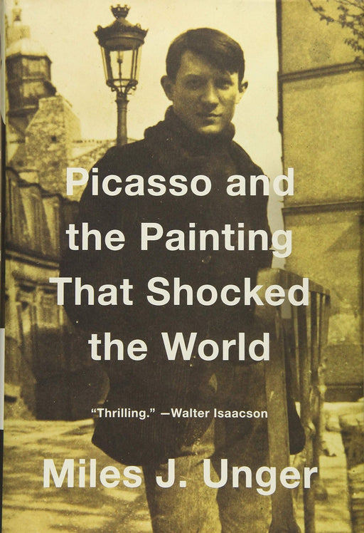 Picasso and the Painting That Shocked the World - Art Department LLC
