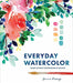 Everyday Watercolor: Learn to Paint Watercolor in 30 Days | Art Department LLC