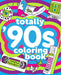 Totally '90s Coloring Book | Christina Haberkern