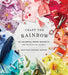 Craft the Rainbow: 40 Colorful Paper Projects from The House That Lars Built | Art Department LLC