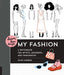 My Fashion: A Sketchbook for Artists, Designers, and Fashionistas (Dream, Draw, Design) | Art Department LLC