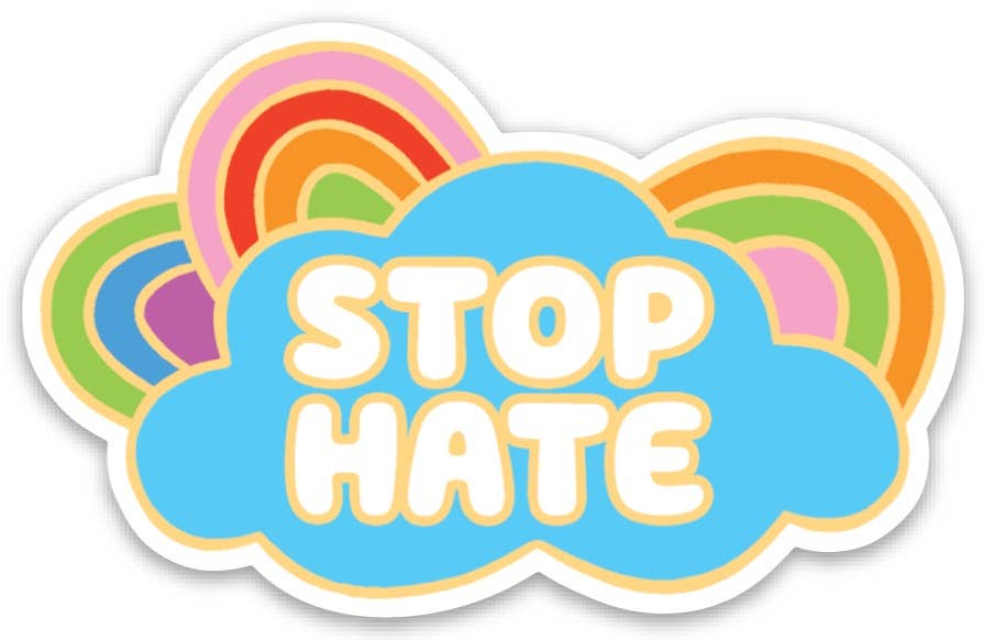 Stop Hate Die Cut Sticker | The Found