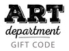 Art Department Gift Code Email | Art Department LLC