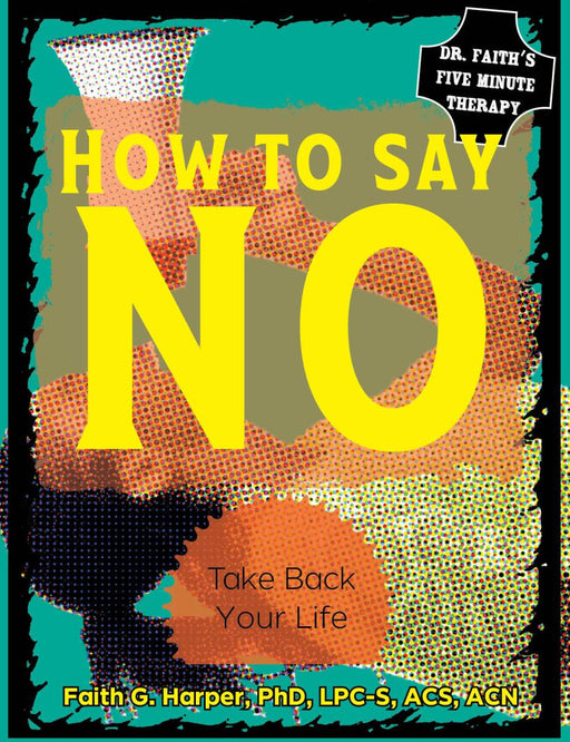 How to say No Take back your life zine