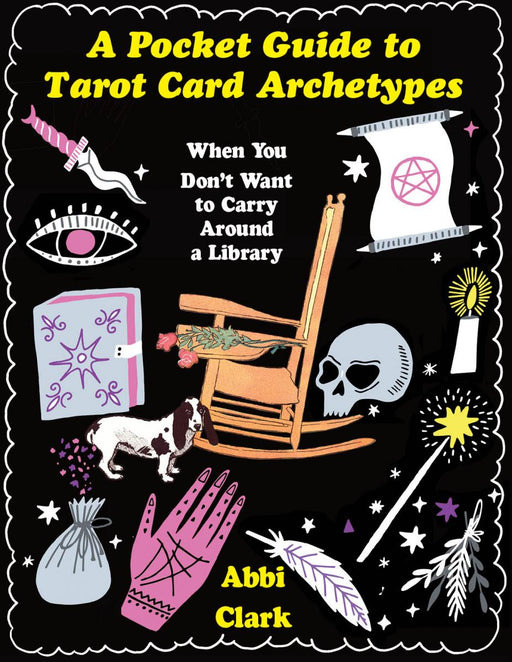A Pocket Guide to Tarot Card Archetypes Zine