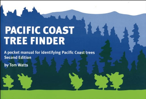 Pacific Coast Tree Finder: A Pocket Manual for Identifying Pacific Coast Trees, Zine | Microcosm Publishing